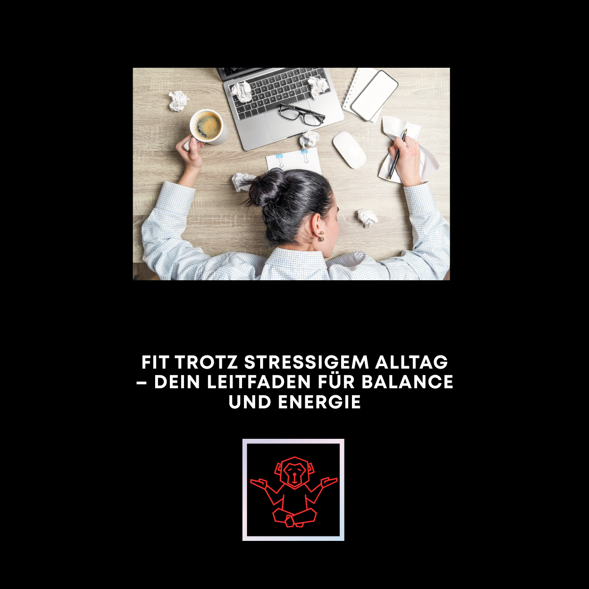 E-Book: „Fit trotz stressigem Alltag – Dein wissenschaftlicher Leitfaden“
